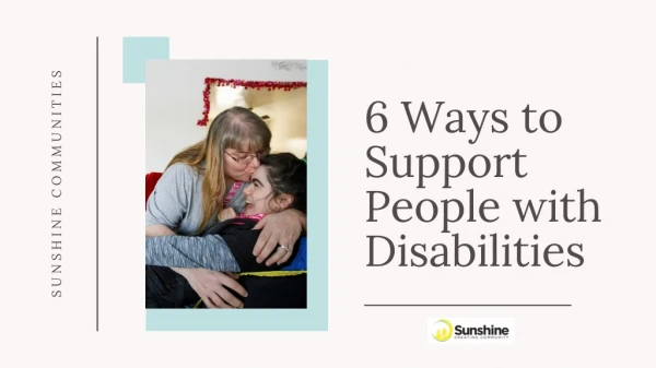 6 Ways to Support People with Disabilities
