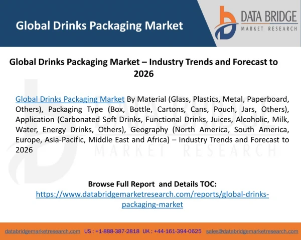 Global Drinks Packaging Market – Industry Trends and Forecast to 2026