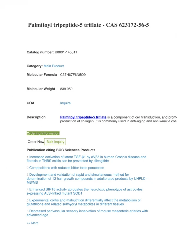 Palmitoyl tripeptide-5 triflate