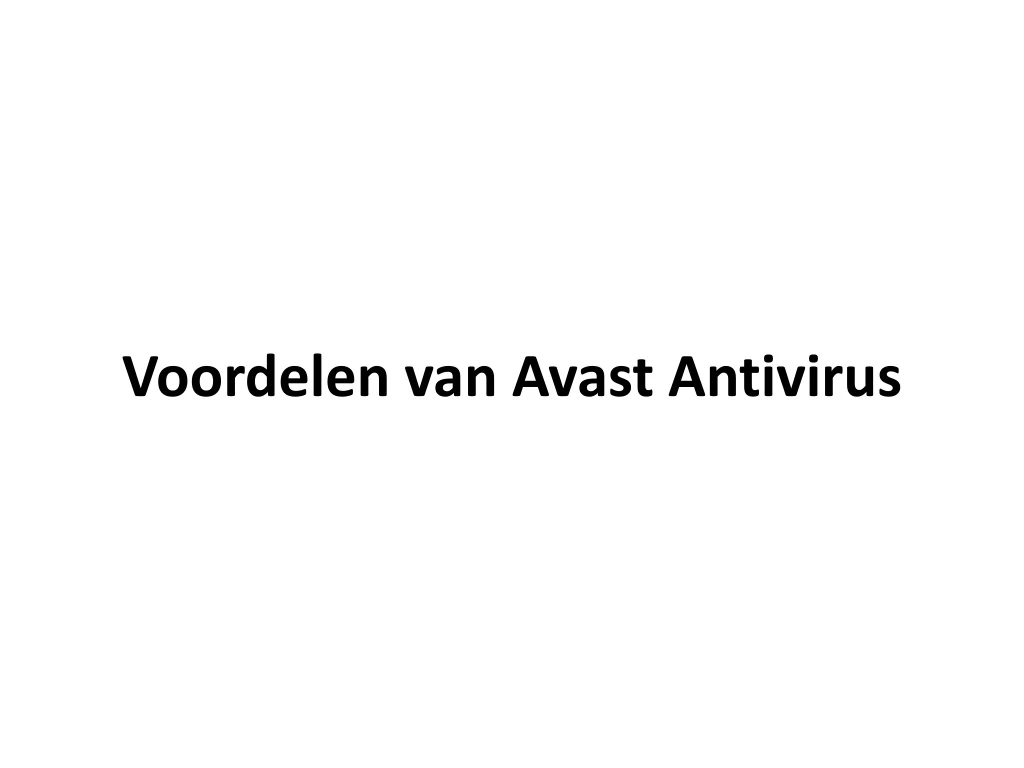 voordelen van avast antivirus