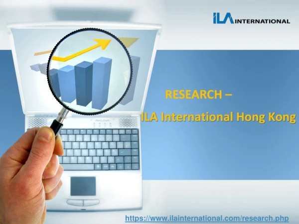 Research - ILA International Hong Kong
