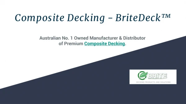 Composite Decking - BriteDeck™