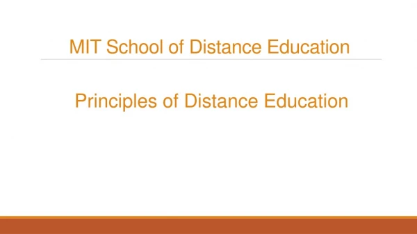 Principles of Distance Education – MIT School of Distance Education