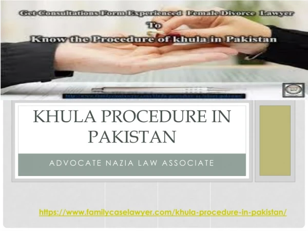 Khula Procedure In Lahore Pakistan - Advocate Nazia Law