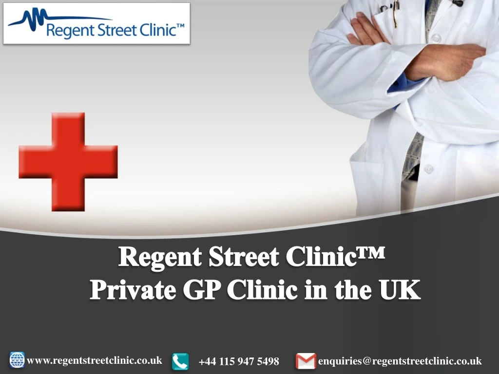 regent street clinic private gp clinic in the uk