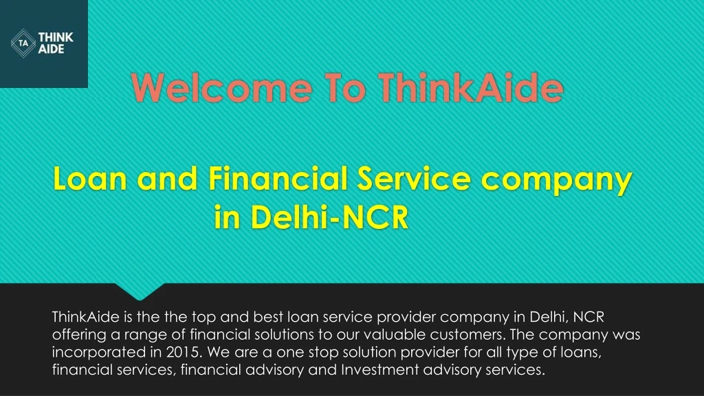 welcome to thinkaide loan and financial service company in delhi ncr
