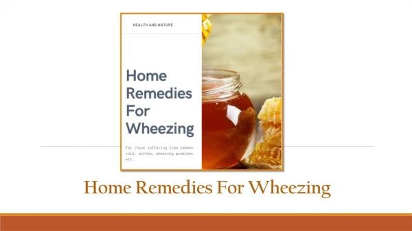 Try These Effective Home Remedies For Wheezing