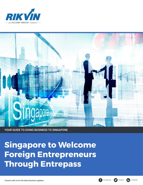 Singapore to Welcome Foreign Entrepreneurs Through EntrePass