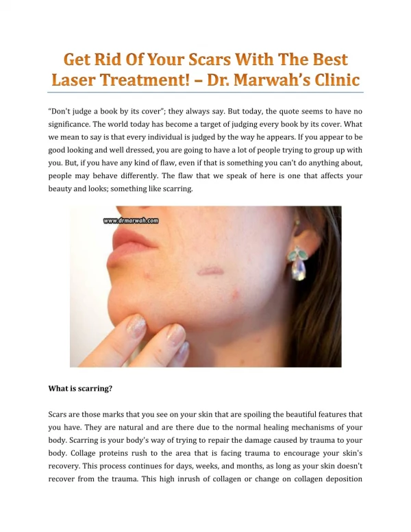 Get Rid Of Your Scars With The Best Laser Treatment! — Dr. Marwah’s Clinic