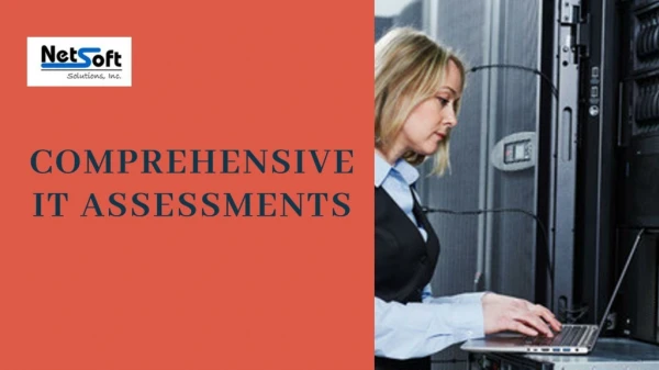 Comprehensive IT Assessments