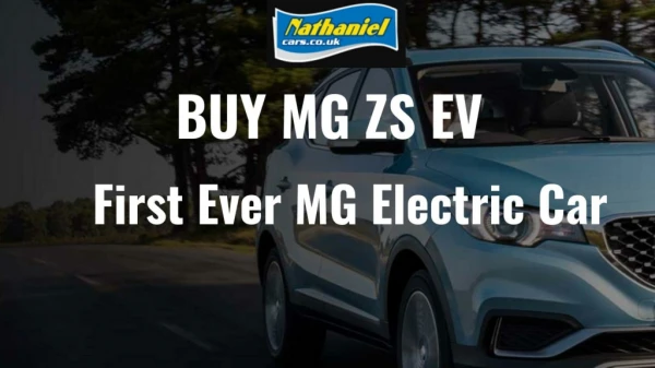Purchase The Brand New MG ZS EV - NathanielCars