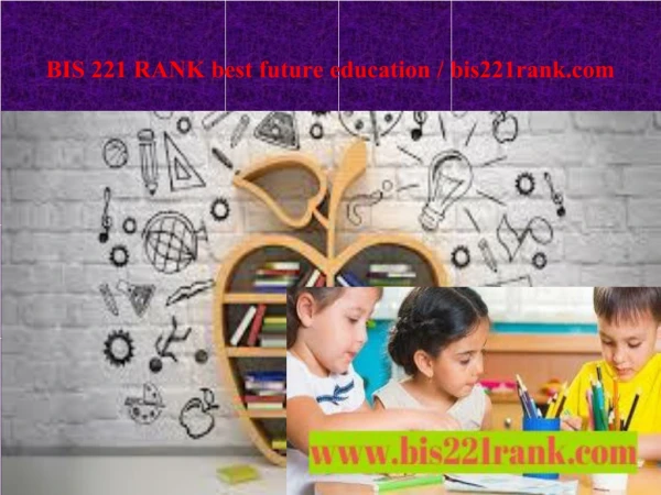 BIS 221 RANK best future education / bis221rank.com