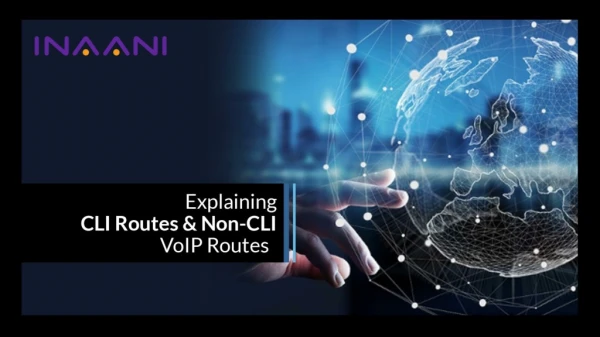 Explaining CLI Routes and Non-CLI VoIP Routes