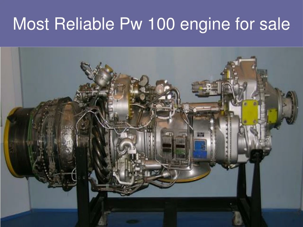 most reliable pw 100 engine for sale
