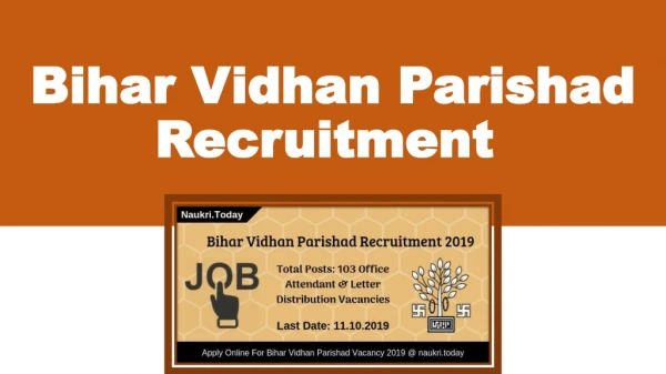 Bihar Vidhan Parishad Recruitment 2019 103 Office Attendant & LD Posts
