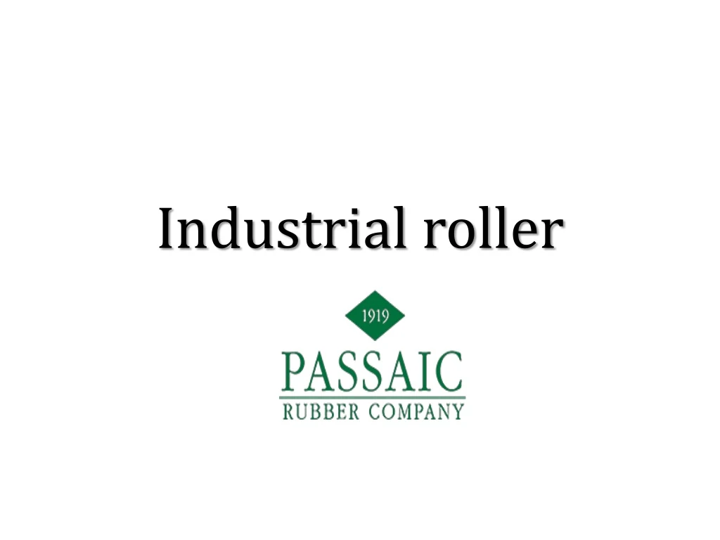 industrial roller