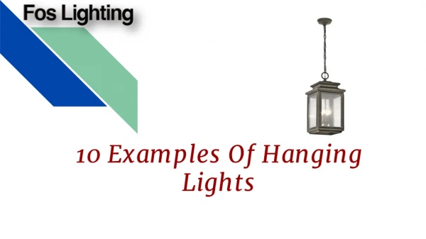 10 Examples Of Hanging Lights