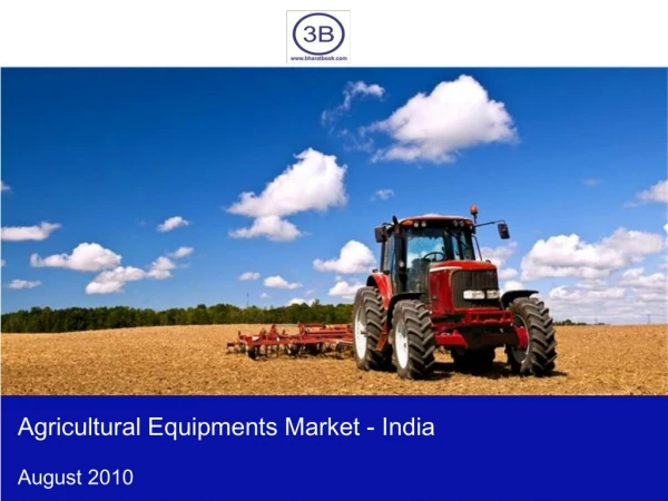 Agricultural Equipment Market in India 2010