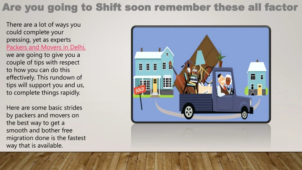 are you going to shift soon remember these