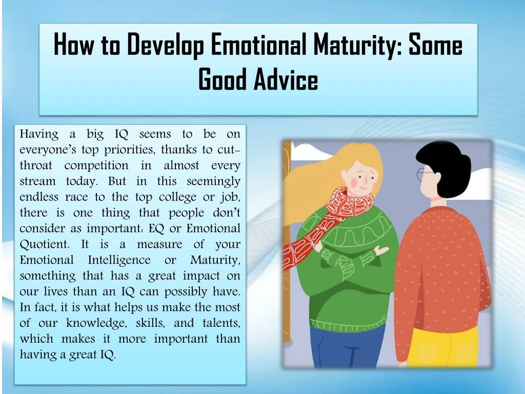 how to develop emotional maturity some good advice