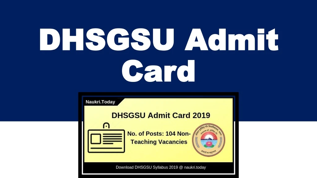 dhsgsu admit card