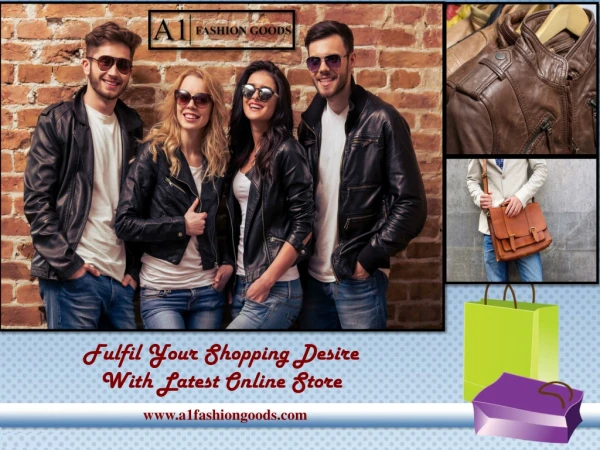 Fulfil Your Shopping Desire With Latest Online Store