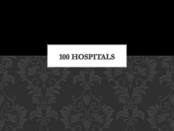 100 HOSPITALS