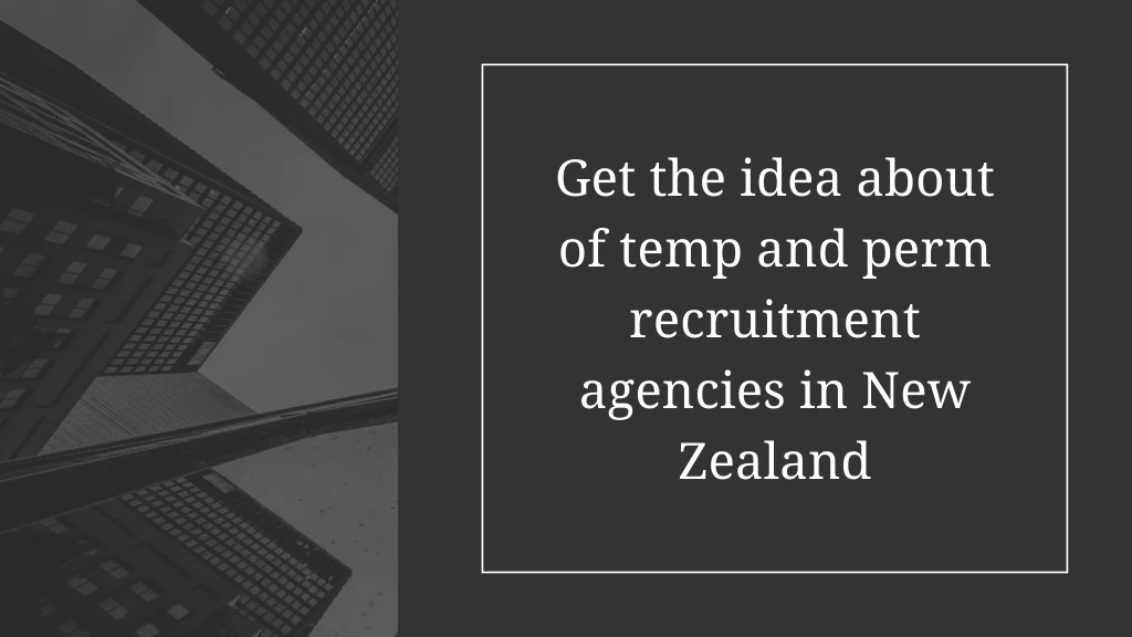 get the idea about of temp and perm recruitment