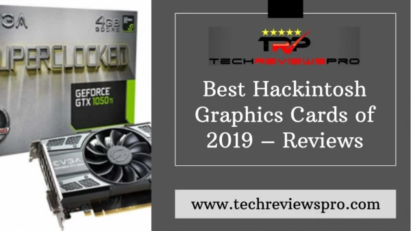 Best Budget Hackintosh Graphics Card - Reviews by Techreviewspro