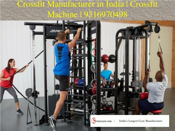 Crossfit Manufacturer in Delhi | Crossfit Machine | 9316970498