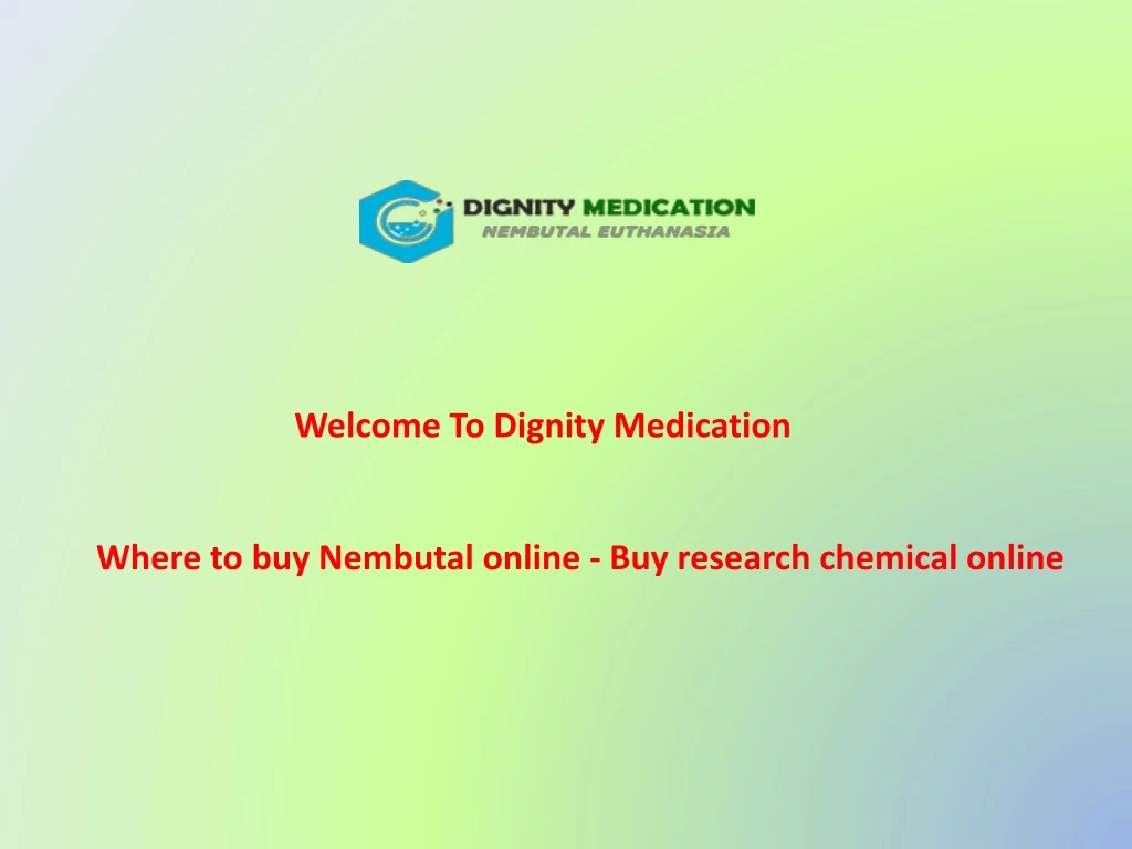 welcome to dignity medication