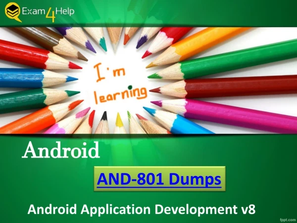 Android AND-801 Dumps PDF ~ Unleash Your Success Secret