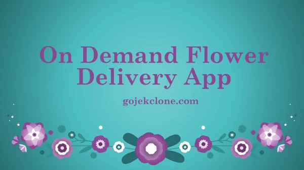 On Demand Flower Delivery App