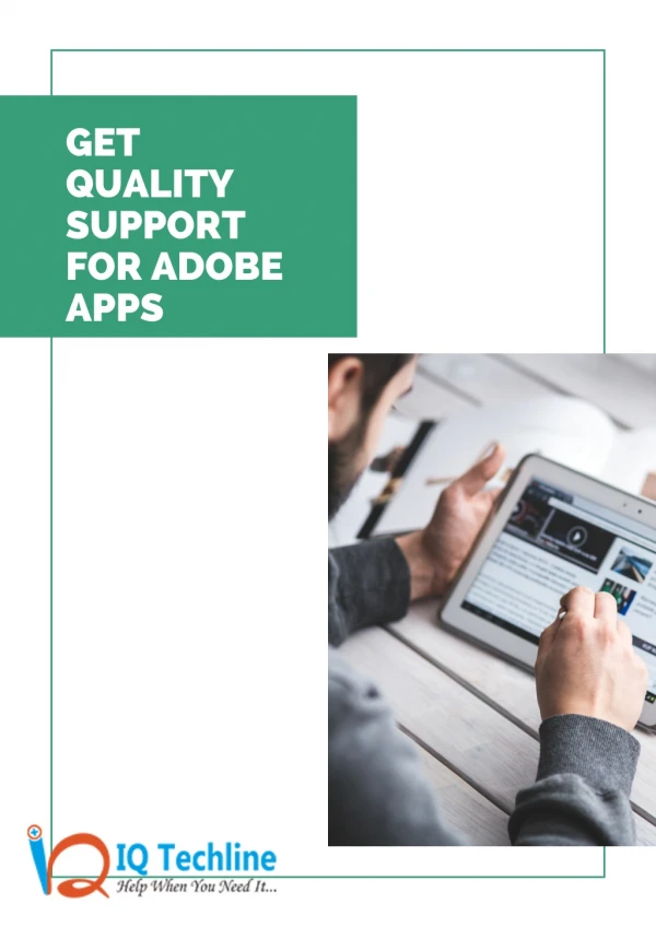 GET QUALITY SUPPORT FOR ADOBE APPS