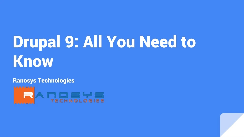 drupal 9 all you need to know