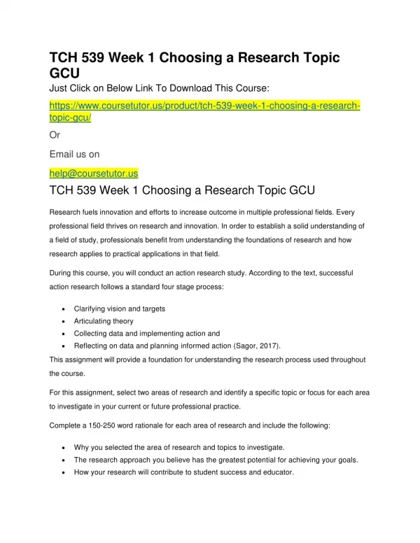 TCH 539 Week 1 Choosing a Research Topic GCU