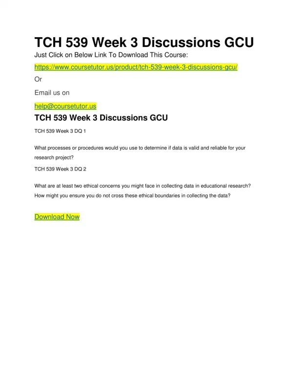 TCH 539 Week 3 Discussions GCU