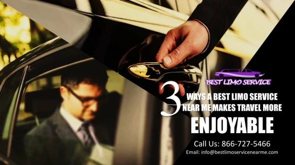3 Ways a Best Limo Service Near Me Makes Travel More Enjoyable