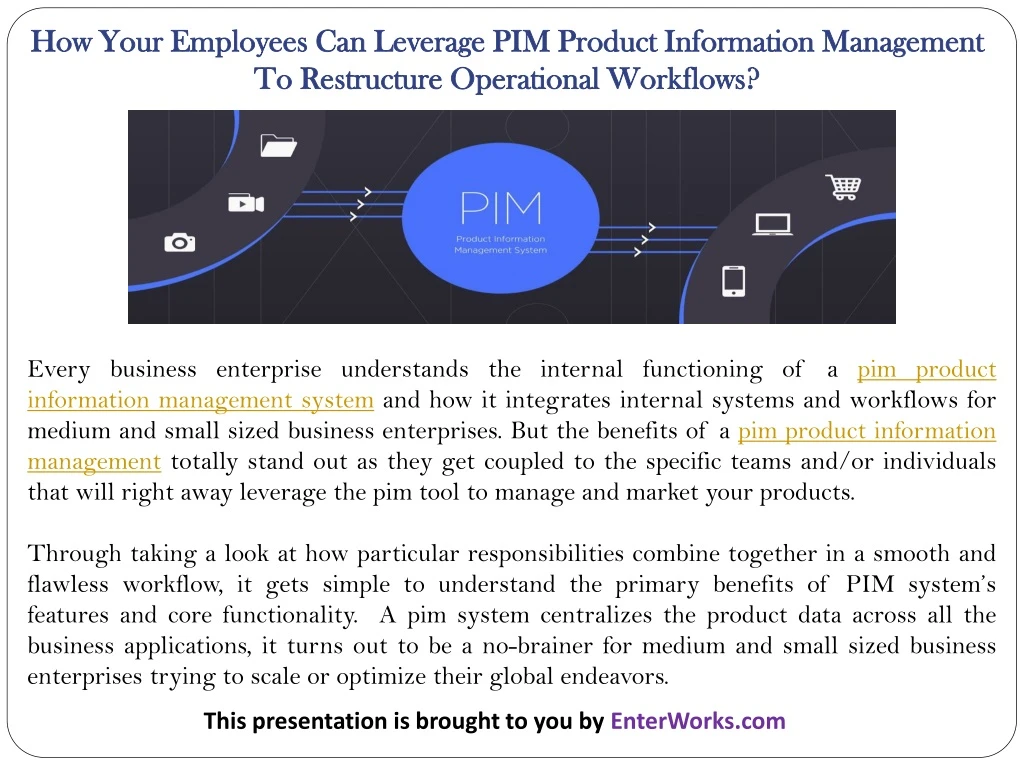 how your employees can leverage pim product