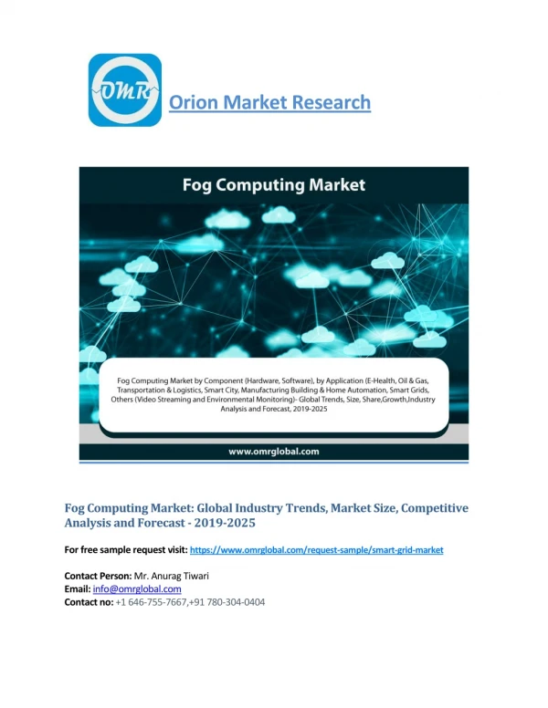 Fog Computing Market: Global Industry Growth, Market Size, Share and Forecast 2019-2025