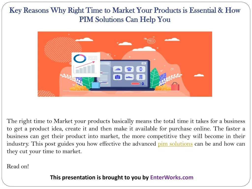 key reasons why right time to market your