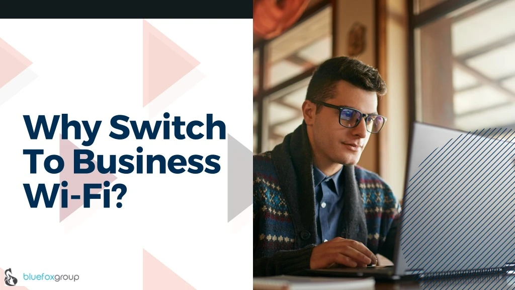 why switch to business wi fi