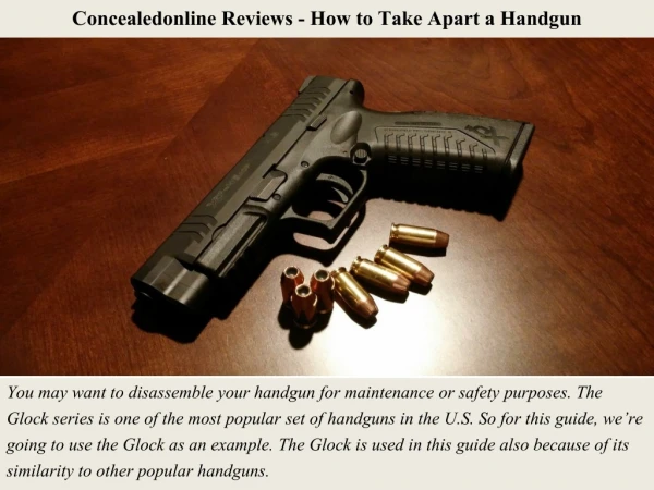 Concealedonline Reviews - How to Take Apart a Handgun