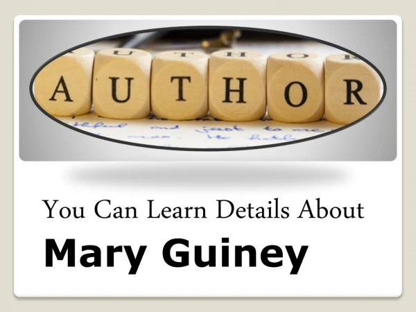 Mary Guiney Famous Book Author Biography