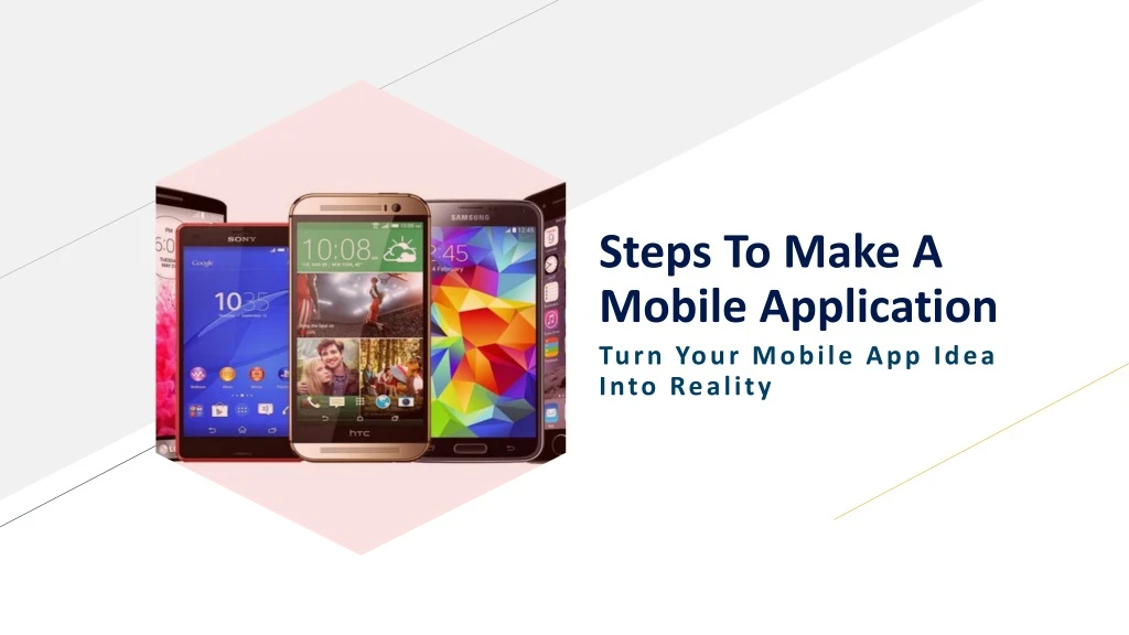 steps to make a mobile application
