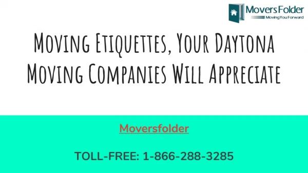 oving Etiquettes, Your Daytona Beach Moving Companies Will Appreciate