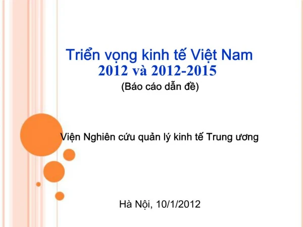 Trin vng kinh t Vit Nam 2012 v 2012-2015 B o c o dn d