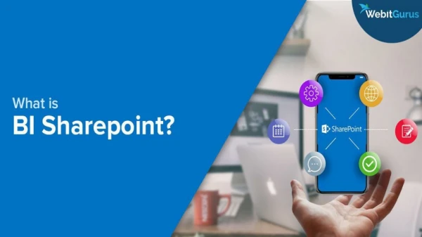 What is BI Sharepoint? What are the Benefits and Installation Process?