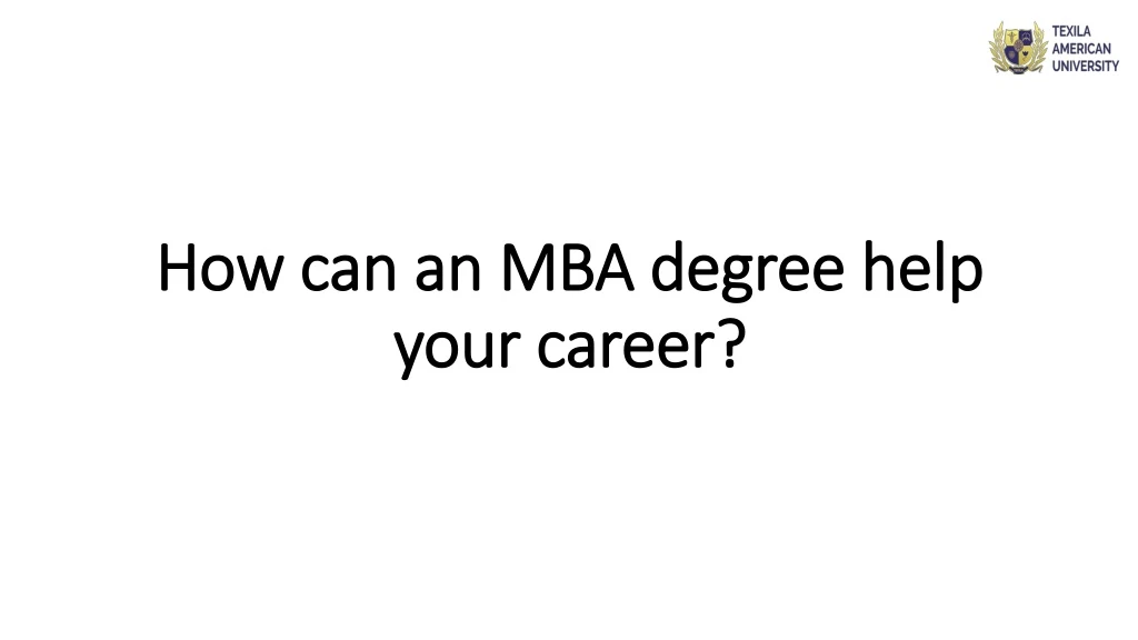 how can an mba degree help your career