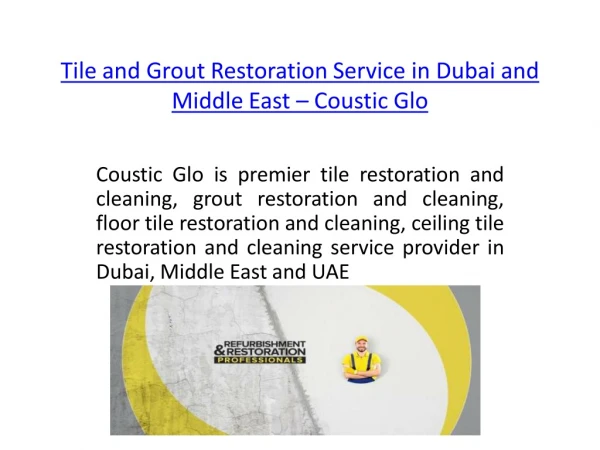 Tile and Grout Restoration Services in Dubai